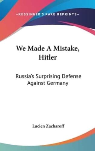 We Made A Mistake, Hitler