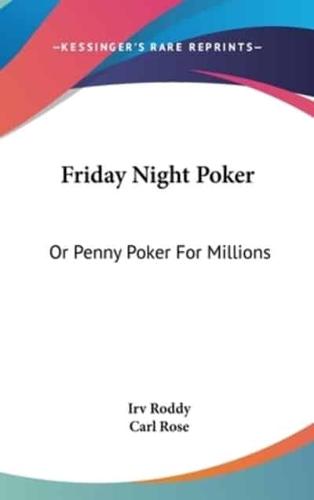 Friday Night Poker