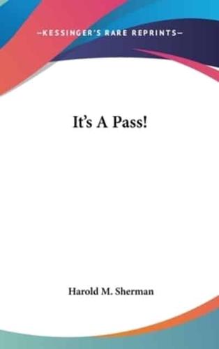 It's a Pass!