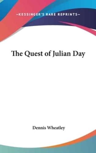 The Quest of Julian Day