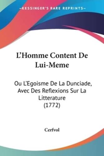 L'Homme Content De Lui-Meme