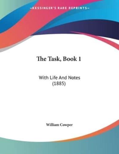 The Task, Book 1