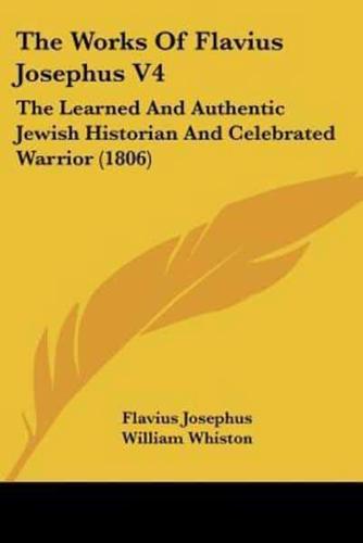 The Works Of Flavius Josephus V4
