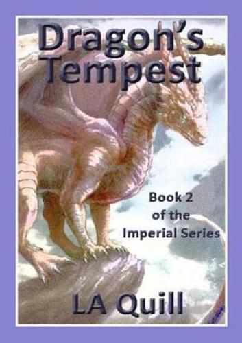 Dragon's Tempest (The Imperial Series)