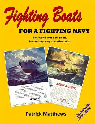 Fighting Boats for a Fighting Navy