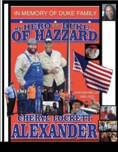 MY HERO IS A DUKE...OF HAZZARD NATHAN MILLER EDITION 1983-2021