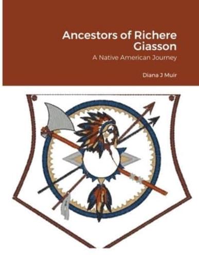 Ancestors of Richere Giasson: A Native American Journey