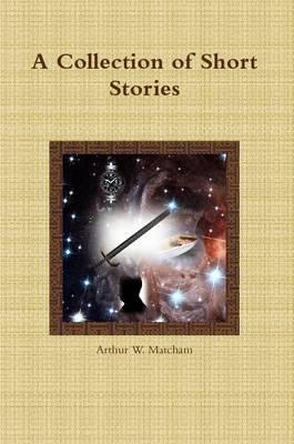 A Collection of Short Stories