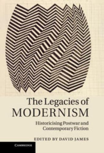 The Legacies of Modernism