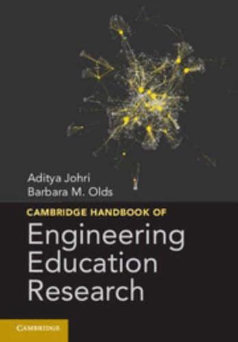 Cambridge Handbook of Engineering Education             Research