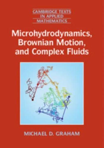 Microhydrodynamics, Brownian Motion, and Complex Fluids