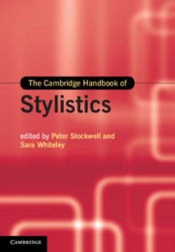 The Cambridge Handbook of Stylistics