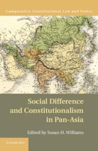 Social Difference and Constitutionalism in Pan-Asia