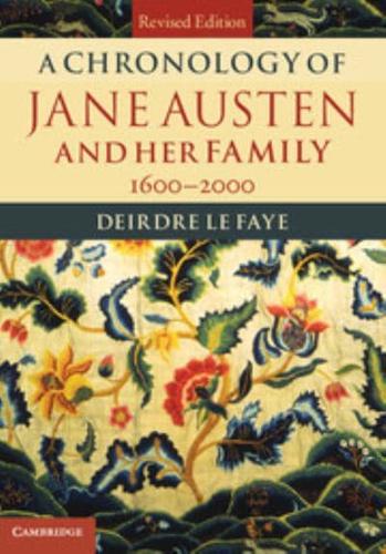 A Chronology of Jane Austen and Her Family: 1600 2000