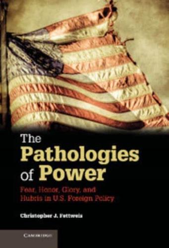 The Pathologies of Power