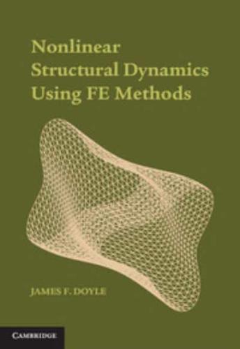 Nonlinear Structural Dynamics Using FE Methods