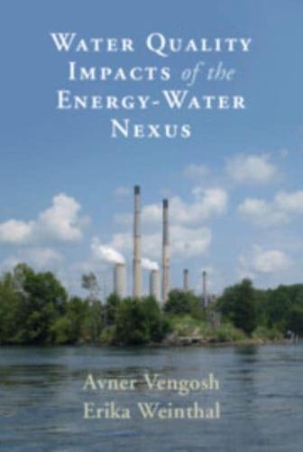 Water Quality Impacts of the Energy-Water Nexus