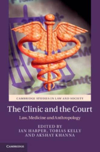 The Clinic and the Court