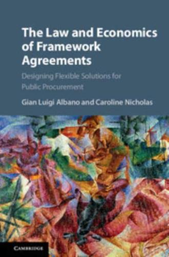 The Law and Economics of Framework Agreements