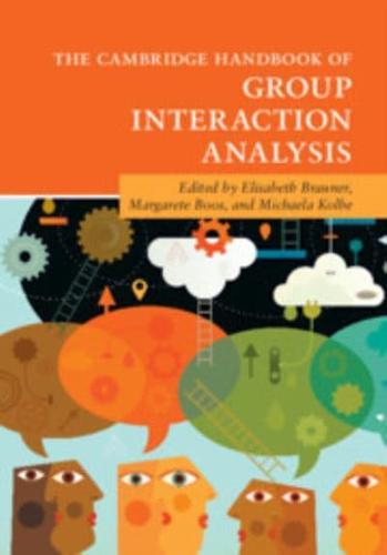 The Cambridge Handbook of Group Interaction Analysis