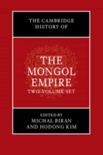 The Cambridge History of the Mongol Empire