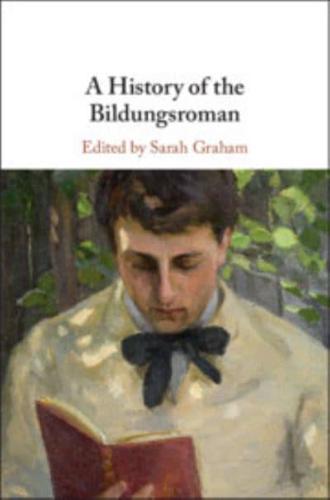 A History of the Bildungsroman