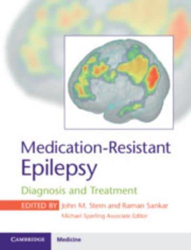 Medication-Resistant Epilepsy