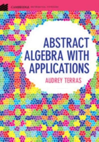 Abstract Algebra With Applications