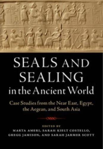 Seals and Sealing in the Ancient World