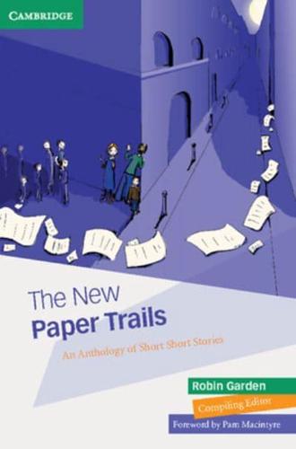 The New Paper Trails