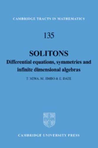 Solitons: Differential Equations, Symmetries and Infinite Dimensional Algebras