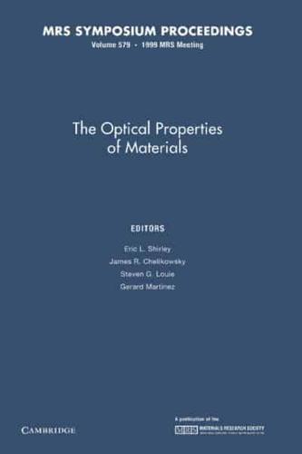 The Optical Properties of Materials: Volume 579