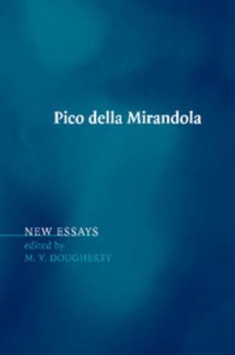 Pico Della Mirandola: New Essays