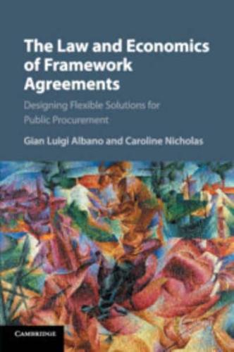 The Law and Economics of Framework Agreements