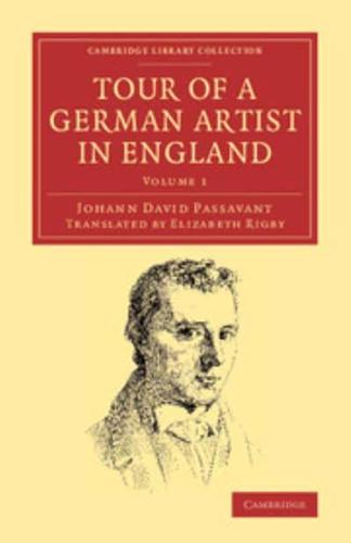 Tour of a German Artist in England Volume 1