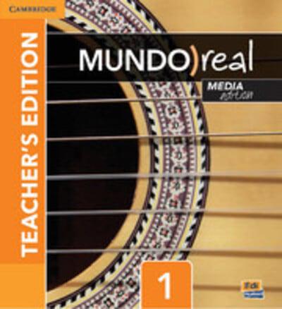 Mundo Real Media Edition Level 1 Teacher's Edition Plus ELEteca Access and Digital Master Guide