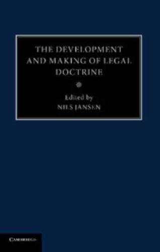 The Development and Making of Legal Doctrine: Volume 6