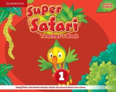 Super Safari. Level 1 Teacher's Book