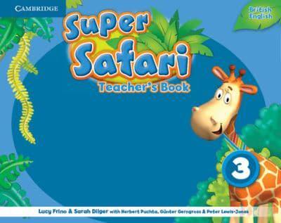 Super Safari. Level 3 Teacher's Book