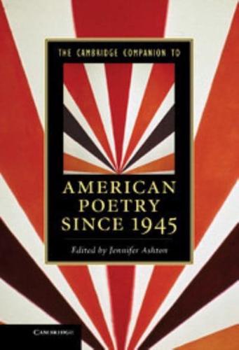 The Cambridge Companion to American Poetry Since 1945