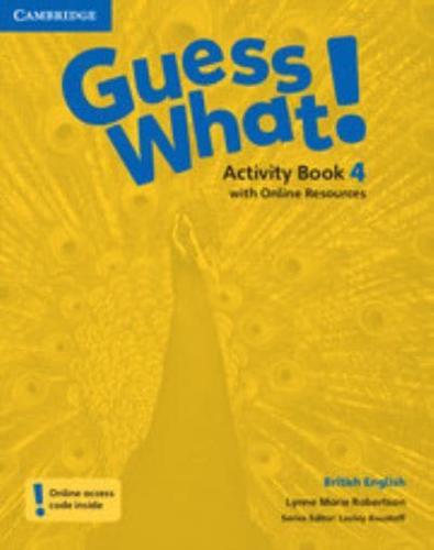 Guess What! Level 4 Activity Book With Online Resources British English