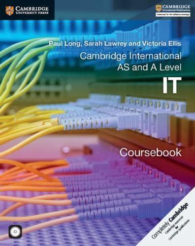 Cambridge International AS and A Level IT. Coursebook