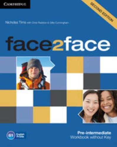Face2face. Pre-Intermediate Workbook Without Answer Key