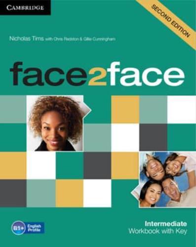 Face2face. Intermediate Workbook With Key
