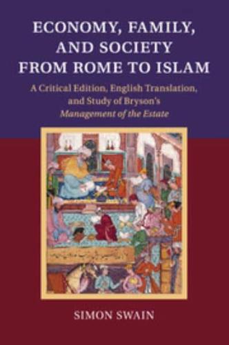 Economy, Family, and Society from Rome to Islam