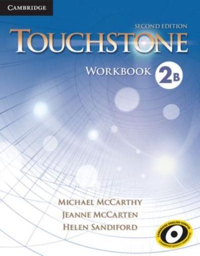 Touchstone. Level 2 Workbook B