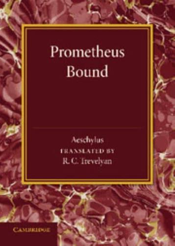 Prometheus Bound