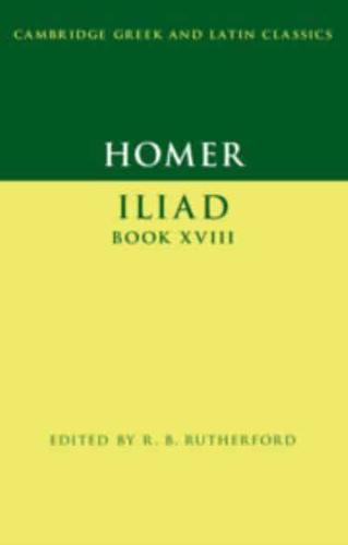 Iliad. Book XVIII