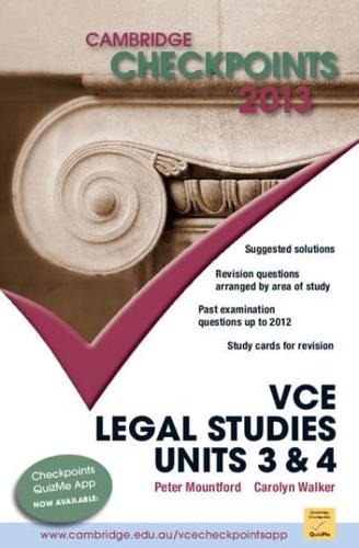 Cambridge Checkpoints VCE Legal Studies Units 3 and 4 2013