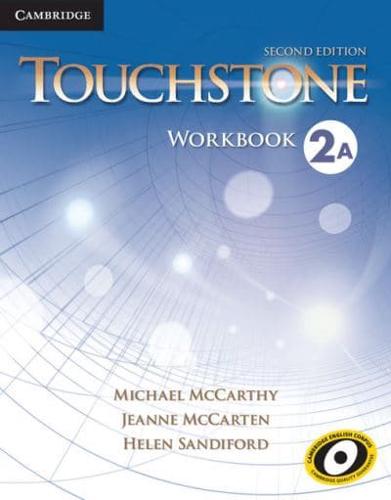 Touchstone. Level 2 Workbook A